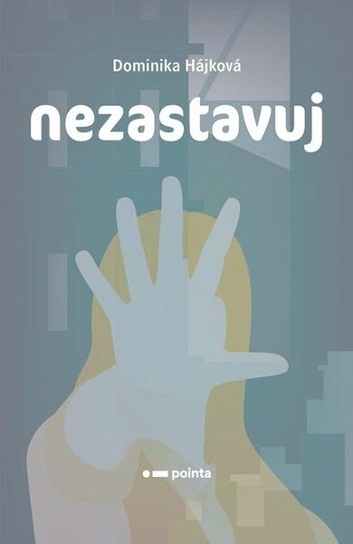 Nezastavuj - 9788076911826