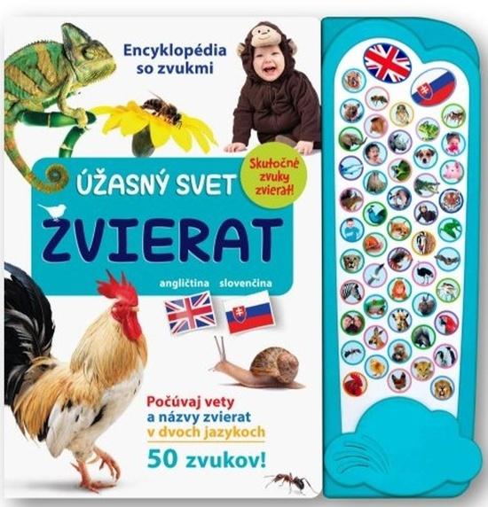 Levně Encyklopédia so zvukmi Úžasný svet zvierat