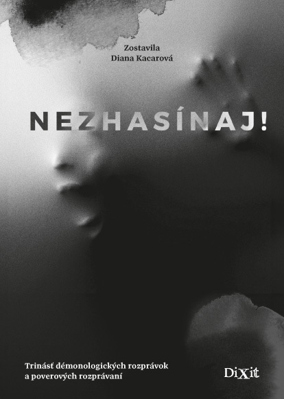Nezhasínaj! - 9788089662555