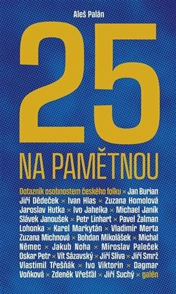 Levně Pětadvacet na pamětnou