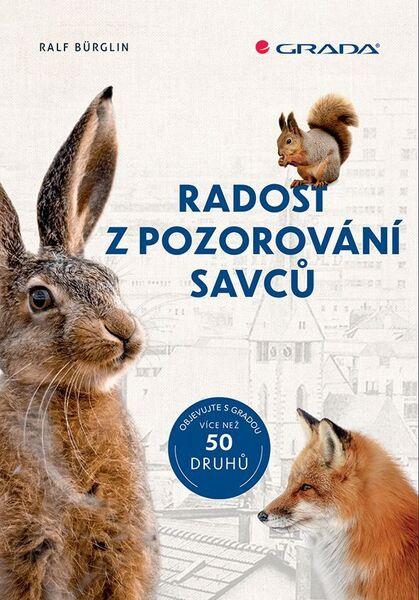 Levně Radost z pozorování savců