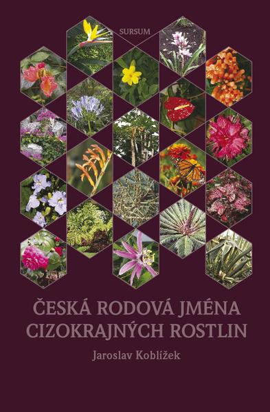 Levně Česká rodová jména cizokrajných rostlin