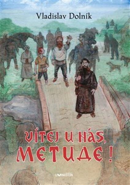 Levně Vítej u nás, Metude