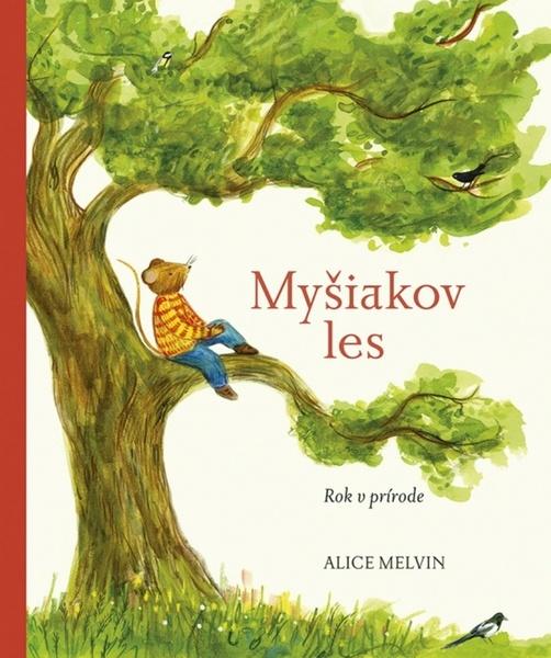 Myšiakov les Rok v prírode - 9788055191478