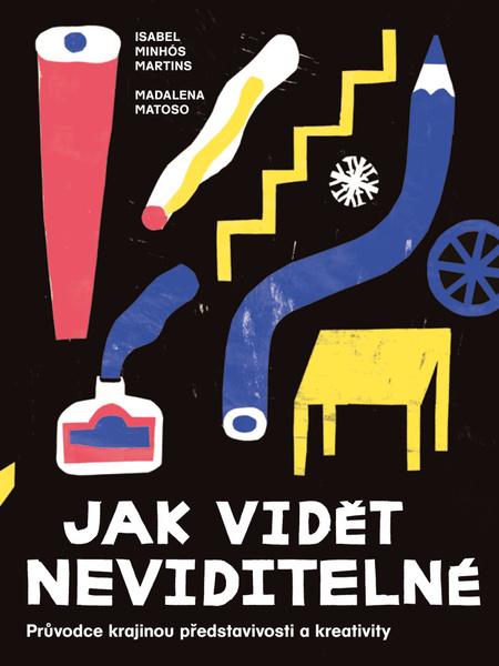 Jak vidět neviditelné - 9788075151667