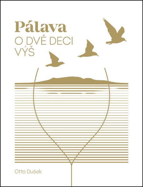Pálava O dvě deci výš - 9788087850329