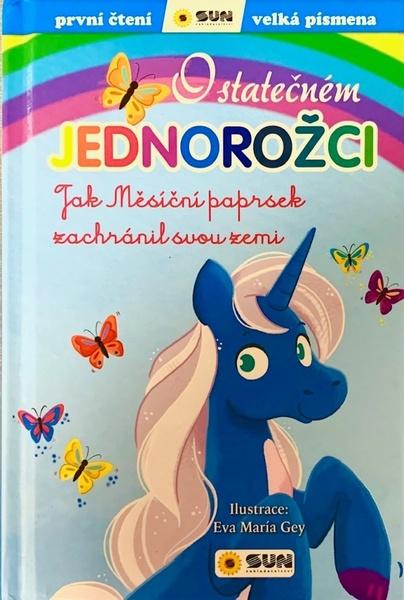 Levně O statečném jednorožci