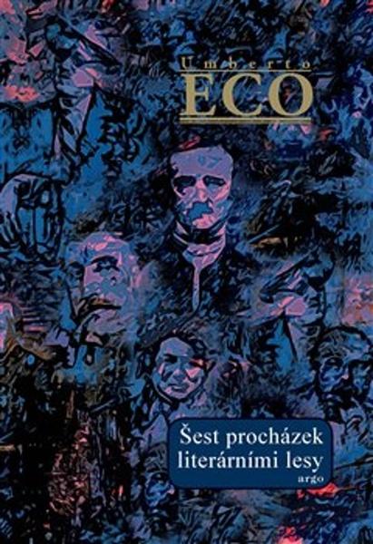 Šest procházek literárními lesy - 9788025740750