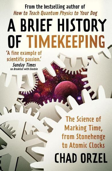 A Brief History of Timekeeping - 0861542150