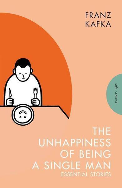 Levně The Unhappiness of Being a Single Man