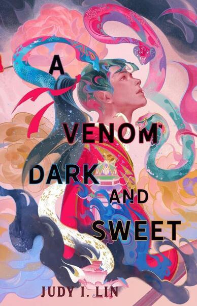 A Venom Dark and Sweet - 1803362200