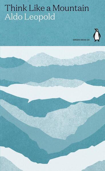 Think Like a Mountain - 0241514665