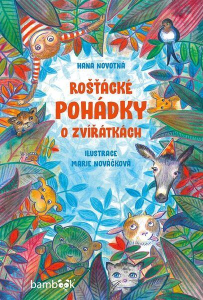Levně Rošťácké pohádky o zvířátkách