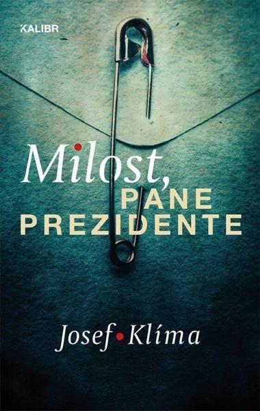 Levně Milost pane prezidente