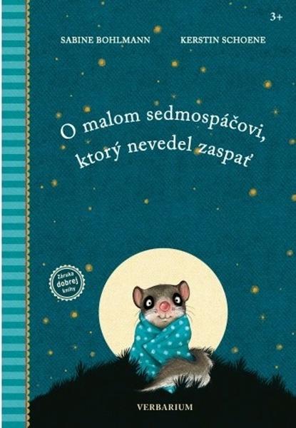 O malom sedmospáčovi, ktorý nevedel zaspať - 9788082191151