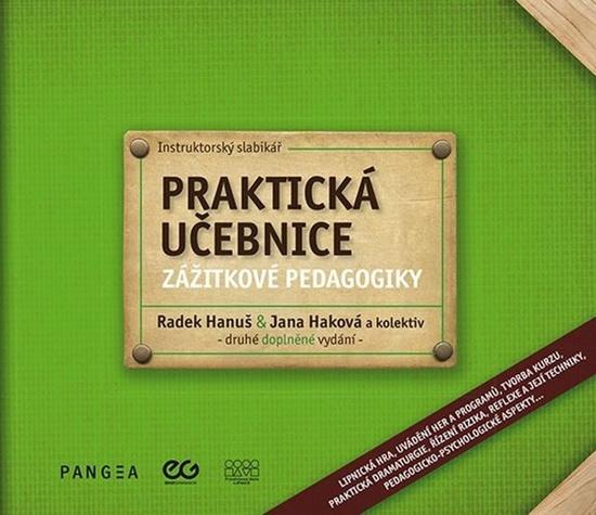 Praktická učebnice zážitkové pedagogiky - 9788090860520