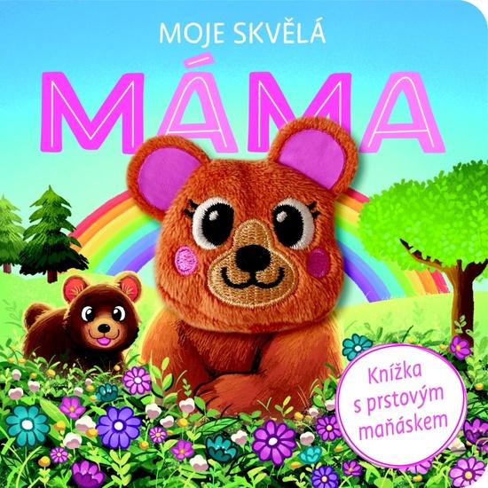 Moje skvělá máma - 9788025514467