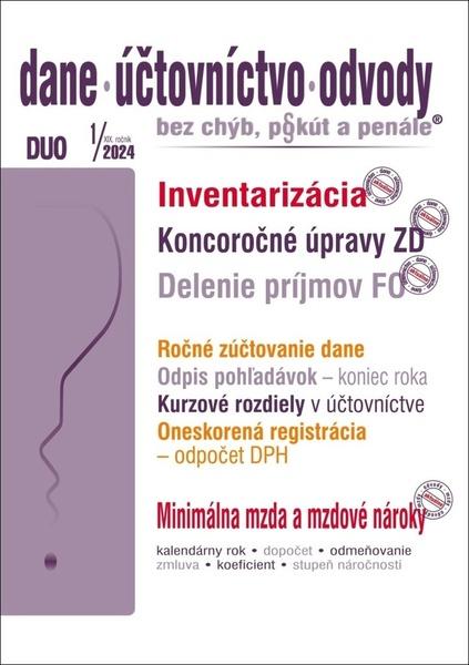 Levně DUO 1/2024 – Dane, účtovnictvo, odvody bez chýb, pokút a penále
