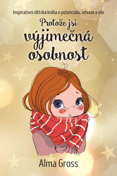 Protože jsi výjimečná osobnost - 9788022215145