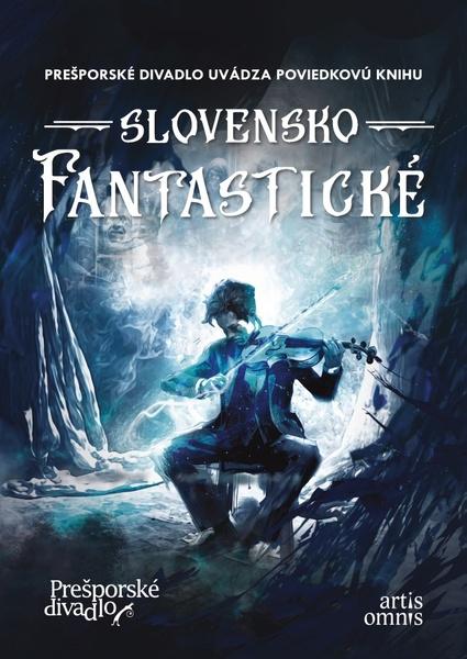Levně Fantastické Slovensko