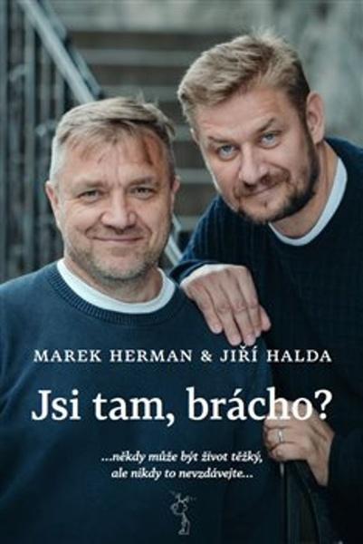 Jsi tam, brácho? - 9788090870147