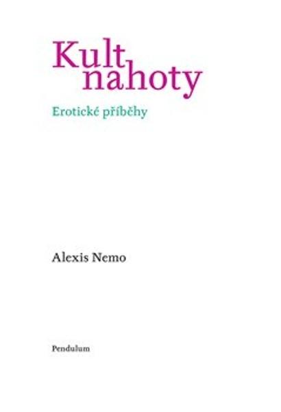 Levně Kult nahoty