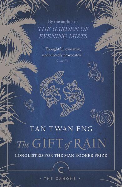 The Gift of Rain - 1838858342