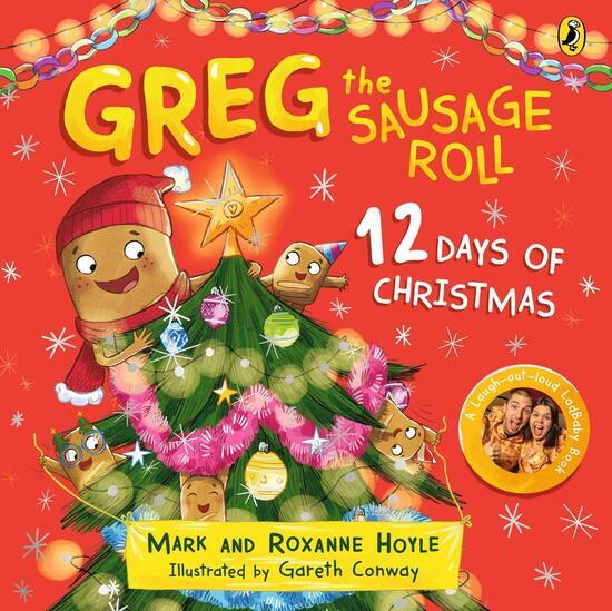 Greg the Sausage Roll: 12 Days of Christmas - 0241675545