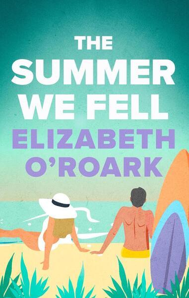 The Summer We Fell - 0349440689