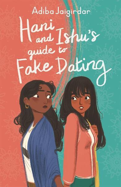 Levně Hani and Ishu's Guide to Fake Dating