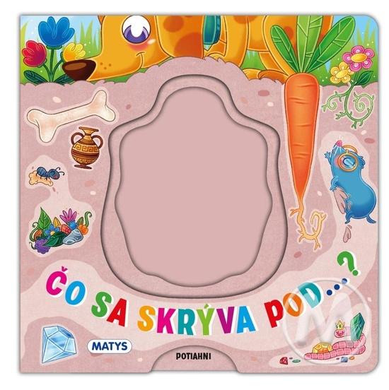 Čo sa skrýva pod...? - 9788080887926