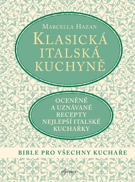 Klasická italská kuchyně - 9788024293103