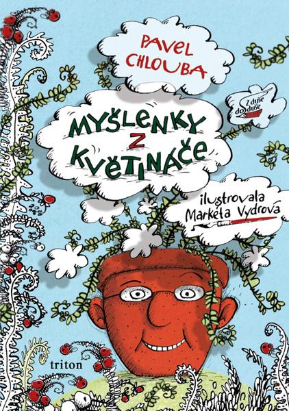 Levně Myšlenky z květináče
