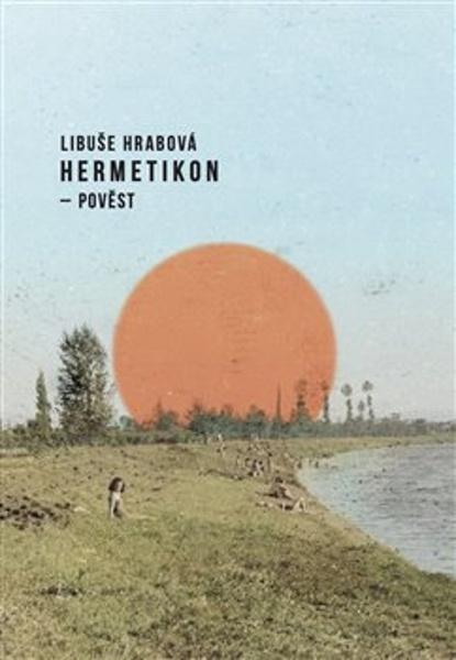 Levně Hermetikon - pověst