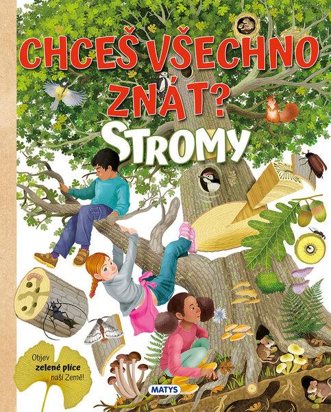 Levně Chceš všechno znát? Stromy
