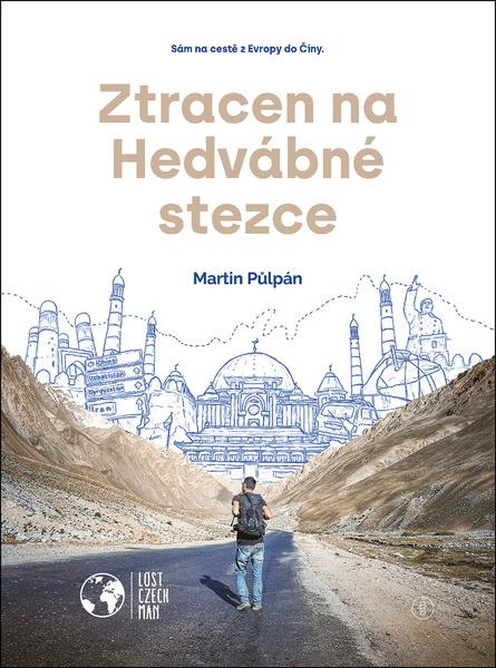 Levně Ztracen na Hedvábné stezce