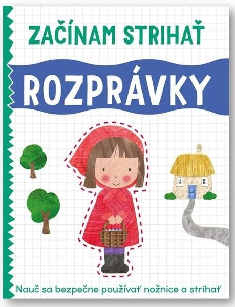 Levně Začínam strihať Rozprávky