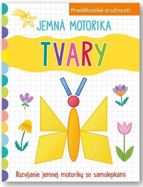 Jemná motorika Tvary - 9788056712689