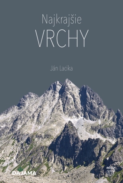 Levně Najkrajšie vrchy
