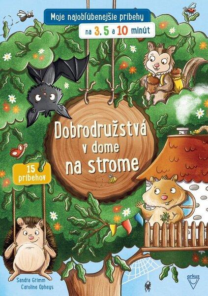 Levně Dobrodružstvá v dome na strome