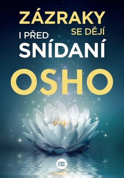 Zázraky se dějí i před snídaní - 9788075934260