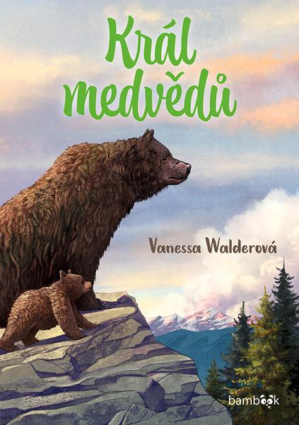 Král medvědů - 9788027139545