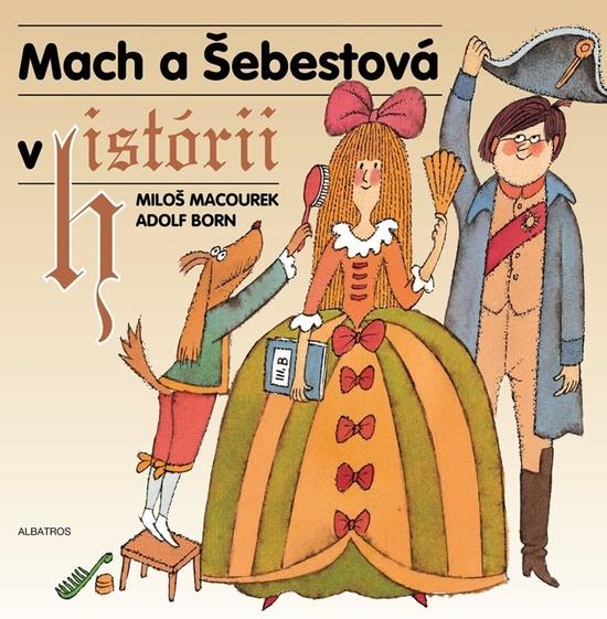 Levně Mach a Šebestová v historii