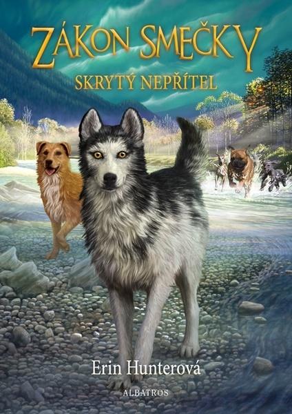Zákon smečky Skrytý nepřítel - 9788000072623