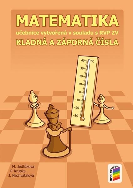 Matematika 6 Kladná a záporná čísla - 9788076003248