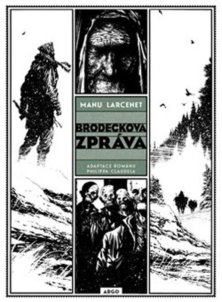 Brodeckova zpráva - 9788025742556