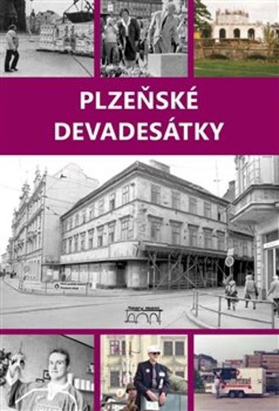 Levně Plzeňské devadesátky