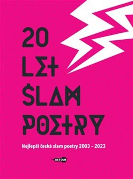 20 let slam poetry - 9788011038182