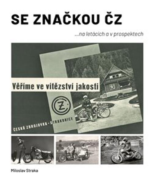 Se značkou ČZ - 9788090840287