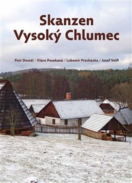 Skanzen Vysoký Chlumec - 9788088258384